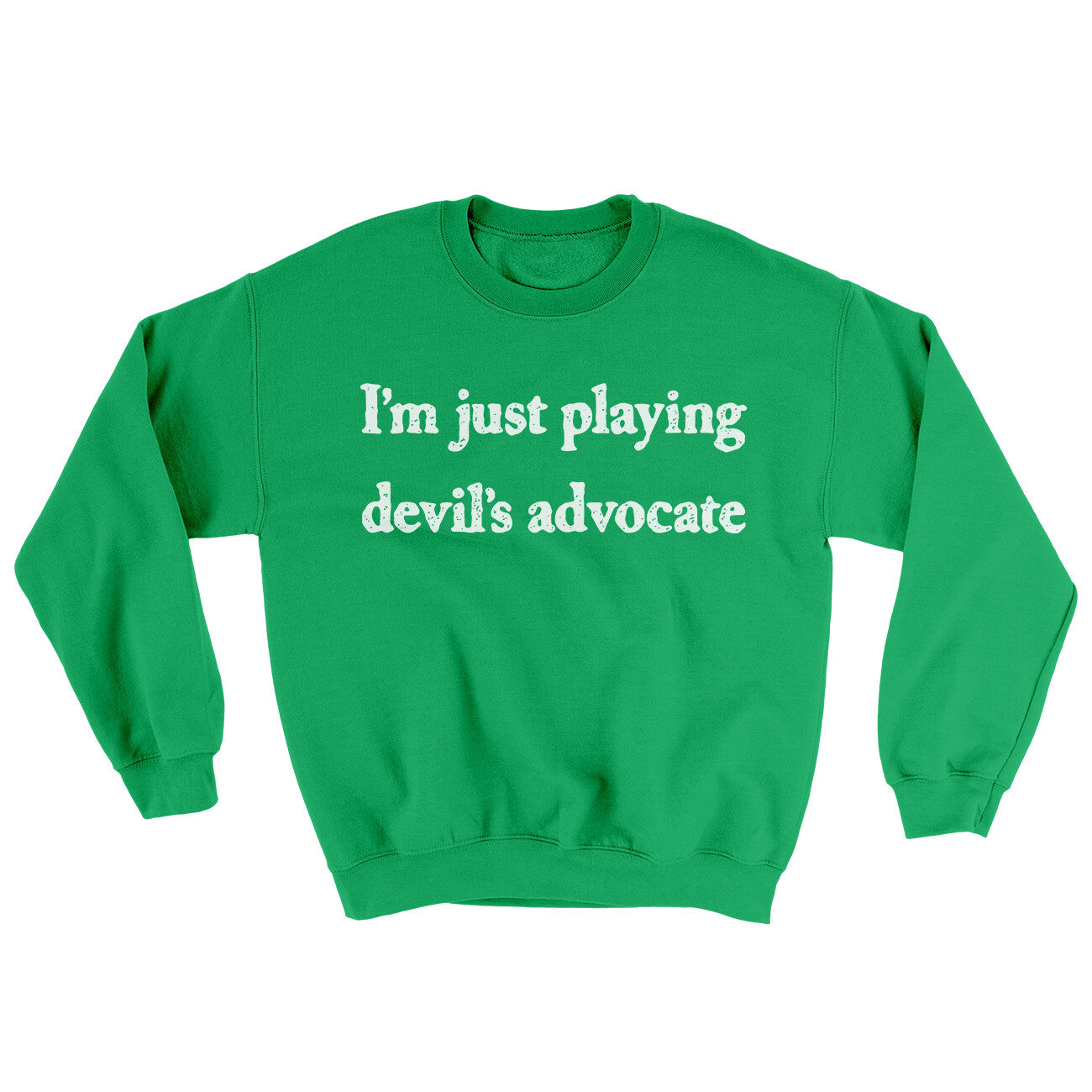 I’m Just Playing Devil’s Advocate Ugly Sweater Irish Green | Funny Shirt from Famous In Real Life