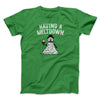 Having A Meltdown Men/Unisex T-Shirt Irish Green | Funny Shirt from Famous In Real Life