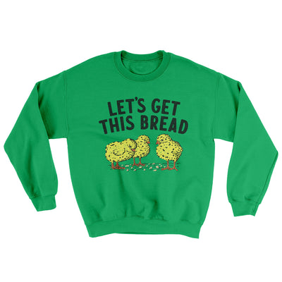 Let's Get This Bread Ugly Sweater Irish Green | Funny Shirt from Famous In Real Life
