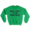 Most Likely To Leave Early Ugly Sweater Irish Green | Funny Shirt from Famous In Real Life