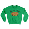 Pie Til I Die Ugly Sweater Irish Green | Funny Shirt from Famous In Real Life