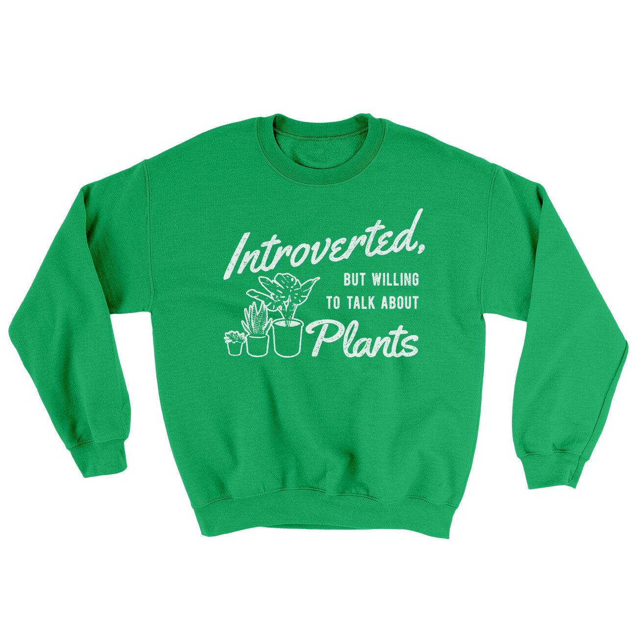Introverted But Willing To Talk About Plants Ugly Sweater | Funny Shirt from Famous In Real Life