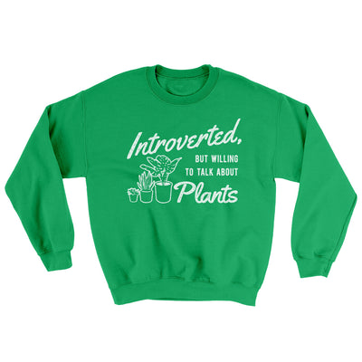 Introverted But Willing To Talk About Plants Ugly Sweater Irish Green | Funny Shirt from Famous In Real Life
