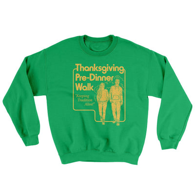 Thanksgiving Pre-Dinner Walk Ugly Sweater Irish Green | Funny Shirt from Famous In Real Life