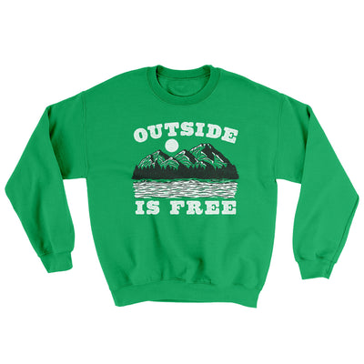 Outside Is Free Ugly Sweater Irish Green | Funny Shirt from Famous In Real Life