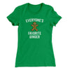 Everyone’s Favorite Ginger Women's T-Shirt Kelly Green | Funny Shirt from Famous In Real Life