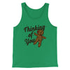 Thinking Of You Men/Unisex Tank Top Kelly | Funny Shirt from Famous In Real Life