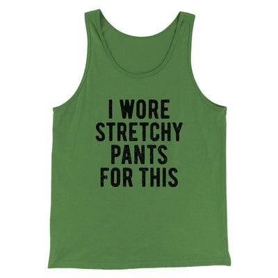 I Wore Stretchy Pants For This Funny Thanksgiving Men/Unisex Tank Top Leaf | Funny Shirt from Famous In Real Life