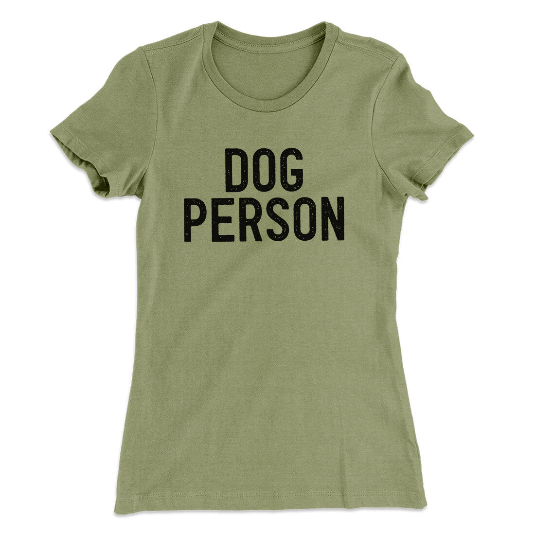 Dog Person Women's T-Shirt | Funny Shirt from Famous In Real Life