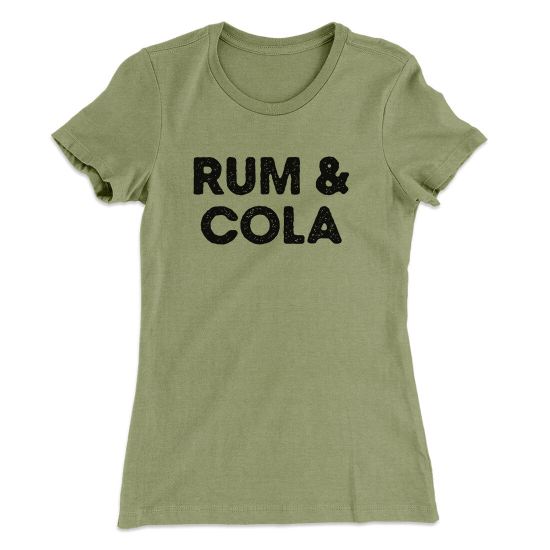 Rum And Cola Women's T-Shirt | Funny Shirt from Famous In Real Life