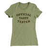 Official Taste Tester Funny Thanksgiving Women's T-Shirt Light Olive | Funny Shirt from Famous In Real Life