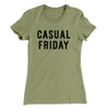 Casual Friday Women's T-Shirt Light Olive | Funny Shirt from Famous In Real Life
