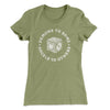 Demons To Some Angels To Others Women's T-Shirt Light Olive | Funny Shirt from Famous In Real Life