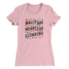 Walls Are Meant For Climbing Women's T-Shirt Light Pink | Funny Shirt from Famous In Real Life