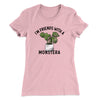 I’m Friends With A Monstera Women's T-Shirt Light Pink | Funny Shirt from Famous In Real Life