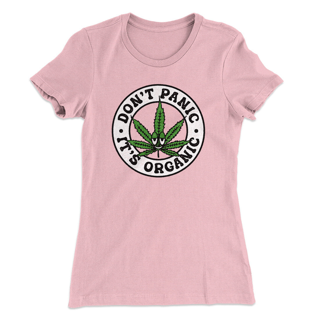 Don't Panic It's Organic Women's T-Shirt | Funny Shirt from Famous In Real Life