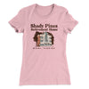 Shady Pines Retirement Home Women's T-Shirt Light Pink | Funny Shirt from Famous In Real Life