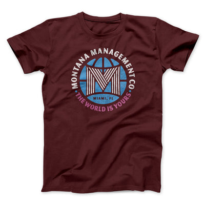 Montana Management Co Funny Movie Men/Unisex T-Shirt Maroon | Funny Shirt from Famous In Real Life