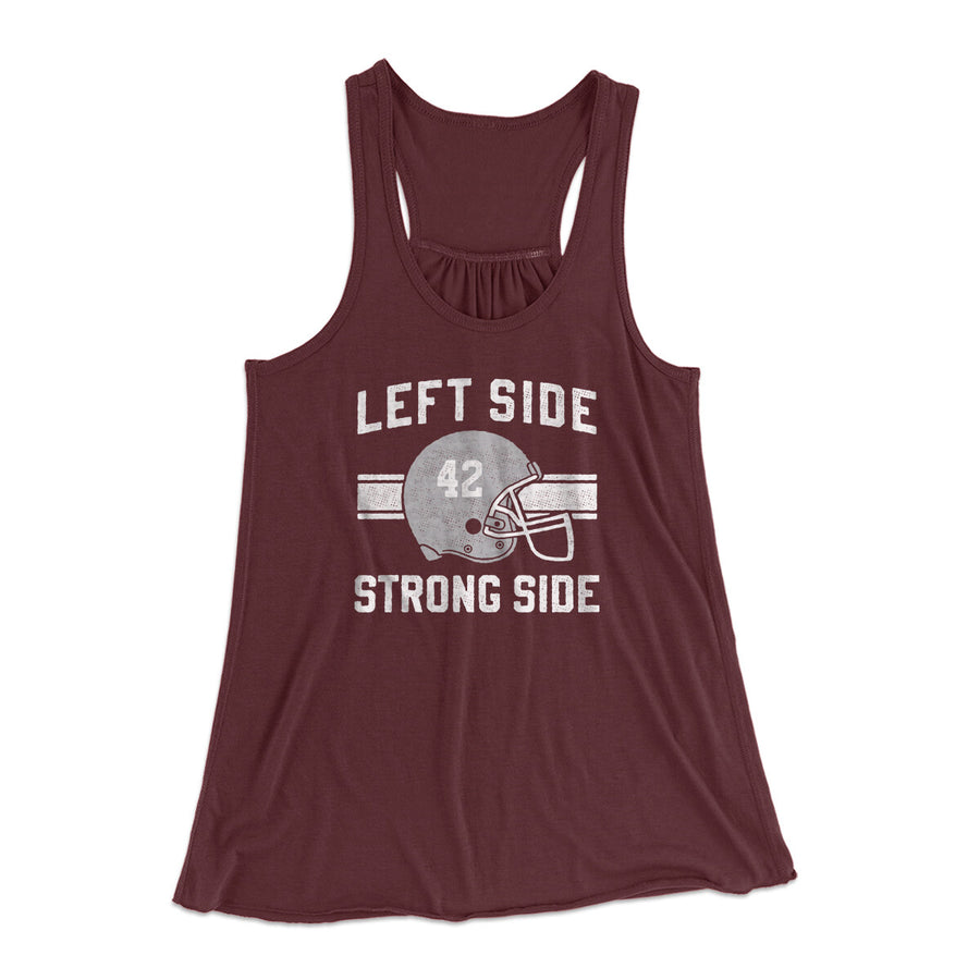 Left Side Strong Side Women's Flowey Racerback Tank Top Maroon | Funny Shirt from Famous In Real Life