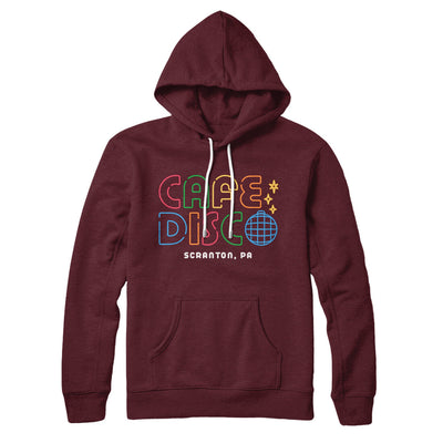 Cafe Disco Hoodie Maroon | Funny Shirt from Famous In Real Life