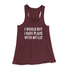 I Would But I Have Plans With My Cat Women's Flowey Racerback Tank Top Maroon | Funny Shirt from Famous In Real Life