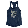 So Many Books, So Little Time Funny Women's Racerback Tank Midnight Navy | Funny Shirt from Famous In Real Life