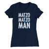 Matzo Matzo Man Women's T-Shirt Midnight Navy | Funny Shirt from Famous In Real Life