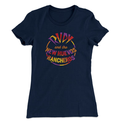 Rudy And The New Huevo Rancheros Women's T-Shirt Midnight Navy | Funny Shirt from Famous In Real Life
