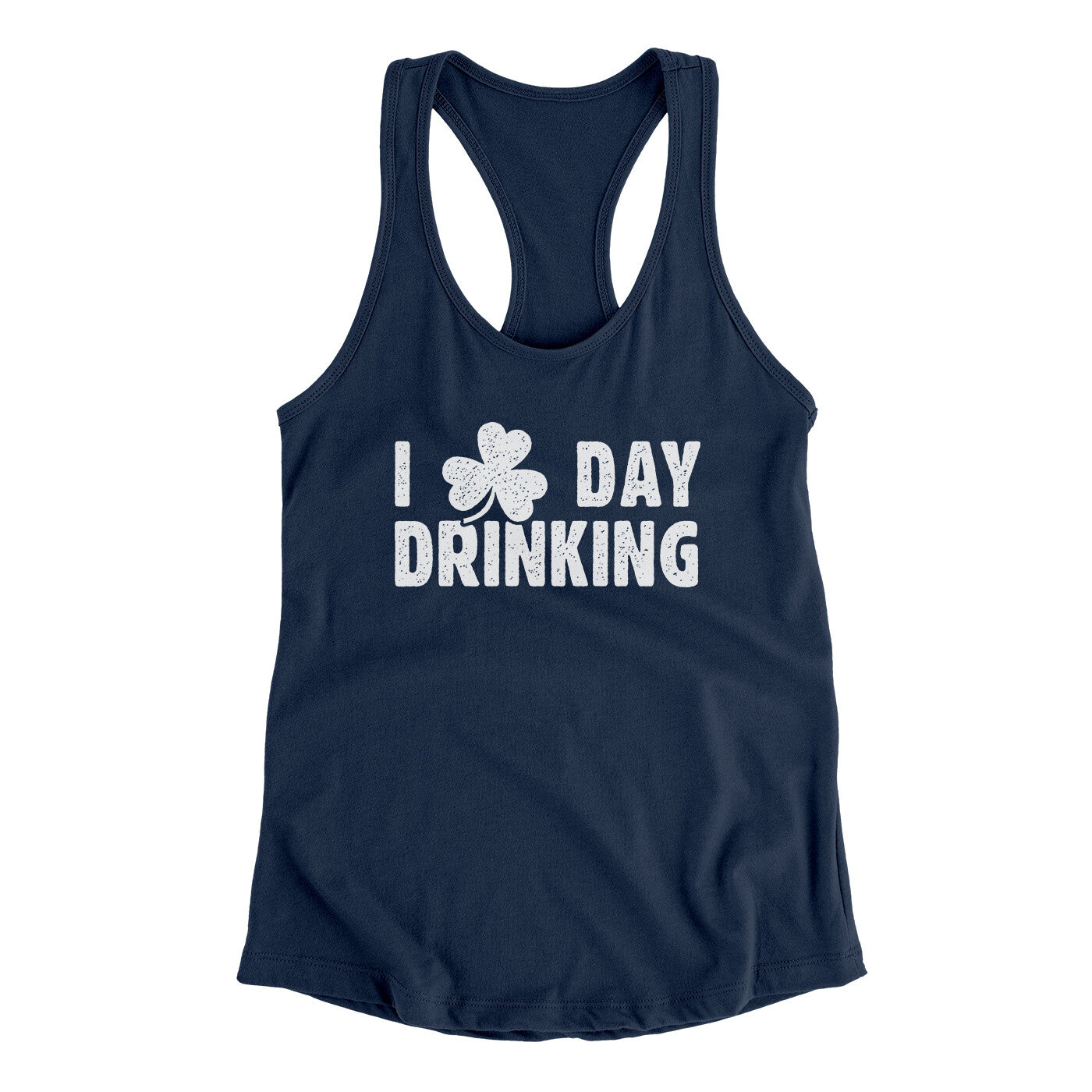 I Clover Day Drinking Women's Racerback Tank | Funny Shirt from Famous In Real Life