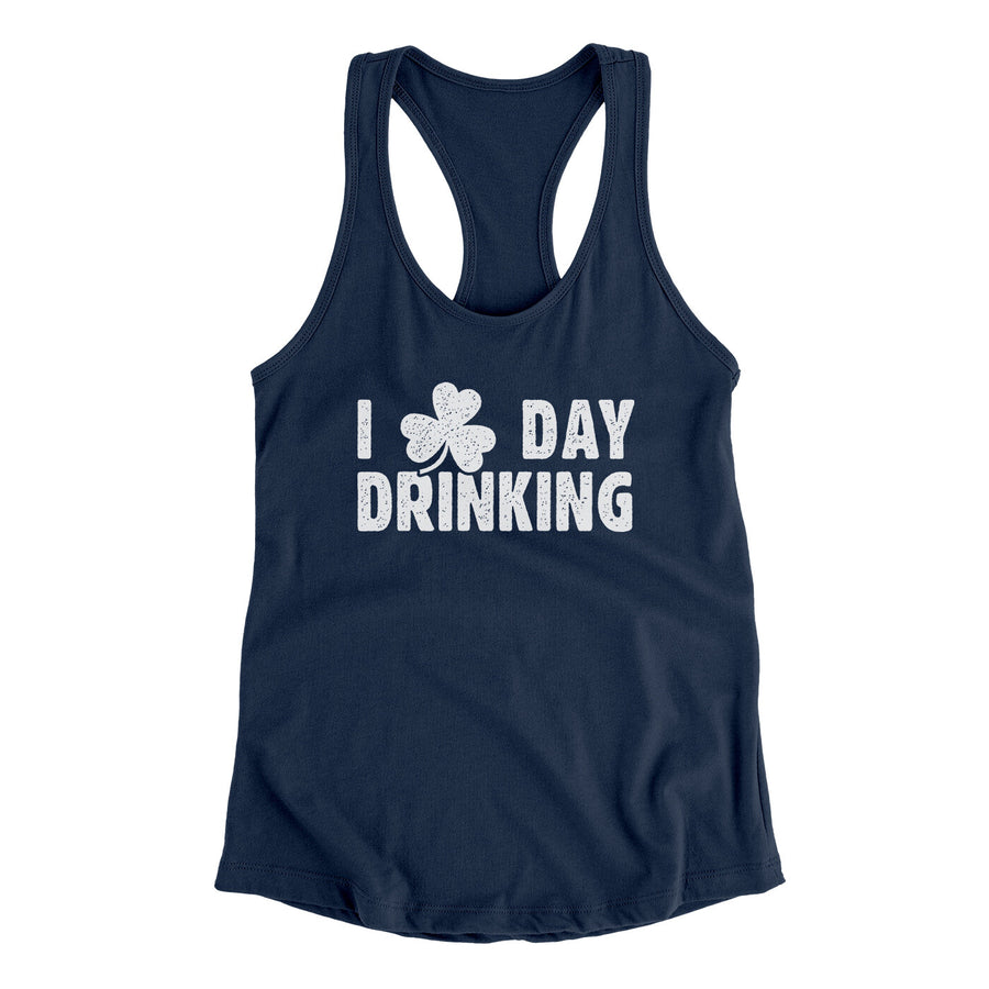 I Clover Day Drinking Women's Racerback Tank | Funny Shirt from Famous In Real Life