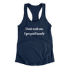 Don’t Rush Me I Get Paid Hourly Funny Women's Racerback Tank Midnight Navy | Funny Shirt from Famous In Real Life
