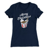 Merry Christmas Takeout Women's T-Shirt Midnight Navy | Funny Shirt from Famous In Real Life
