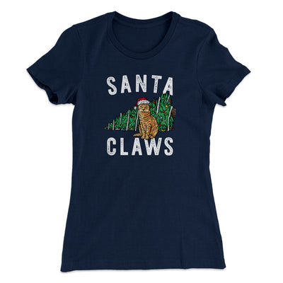 Santa Claws Women's T-Shirt Midnight Navy | Funny Shirt from Famous In Real Life