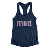 Feyoncé Women's Racerback Tank Midnight Navy | Funny Shirt from Famous In Real Life