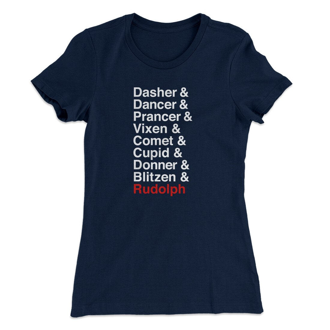 Reindeer Names Women's T-Shirt | Funny Shirt from Famous In Real Life