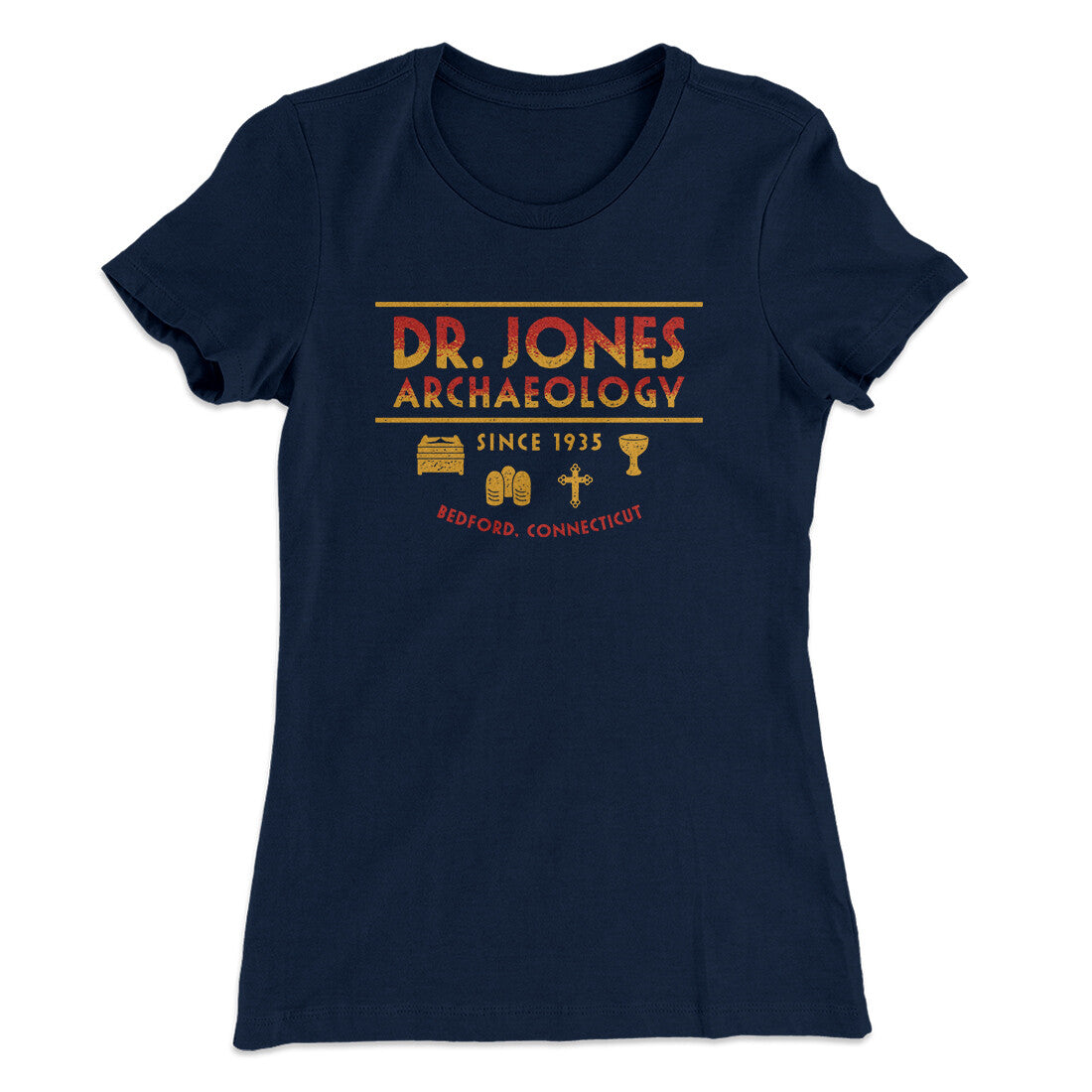 Dr. Jones Archaeology Women's T-Shirt | Funny Shirt from Famous In Real Life