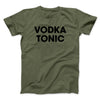 Vodka Tonic Men/Unisex T-Shirt Military Green | Funny Shirt from Famous In Real Life