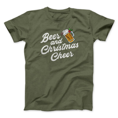 Beer And Christmas Cheer Men/Unisex T-Shirt Military Green | Funny Shirt from Famous In Real Life