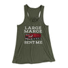 Large Marge Sent Me Women's Flowey Racerback Tank Top Military Green | Funny Shirt from Famous In Real Life