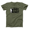 Buy Me A Shot I'm Tying The Knot Men/Unisex T-Shirt Military Green | Funny Shirt from Famous In Real Life