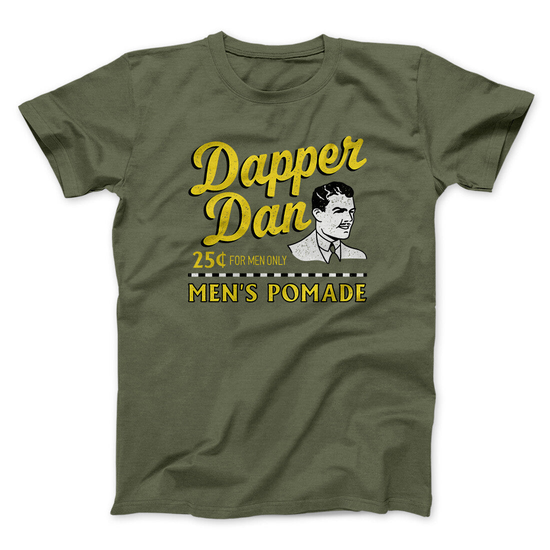 Dapper Dan Funny Movie Men/Unisex T-Shirt | Funny Shirt from Famous In Real Life