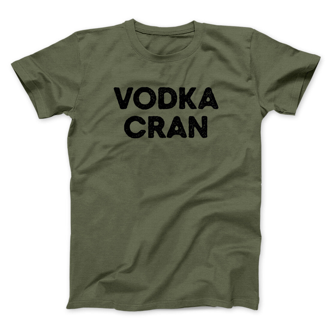 Vodka Cran Men/Unisex T-Shirt | Funny Shirt from Famous In Real Life