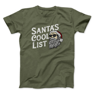 Santa’s Cool List Men/Unisex T-Shirt Military Green | Funny Shirt from Famous In Real Life