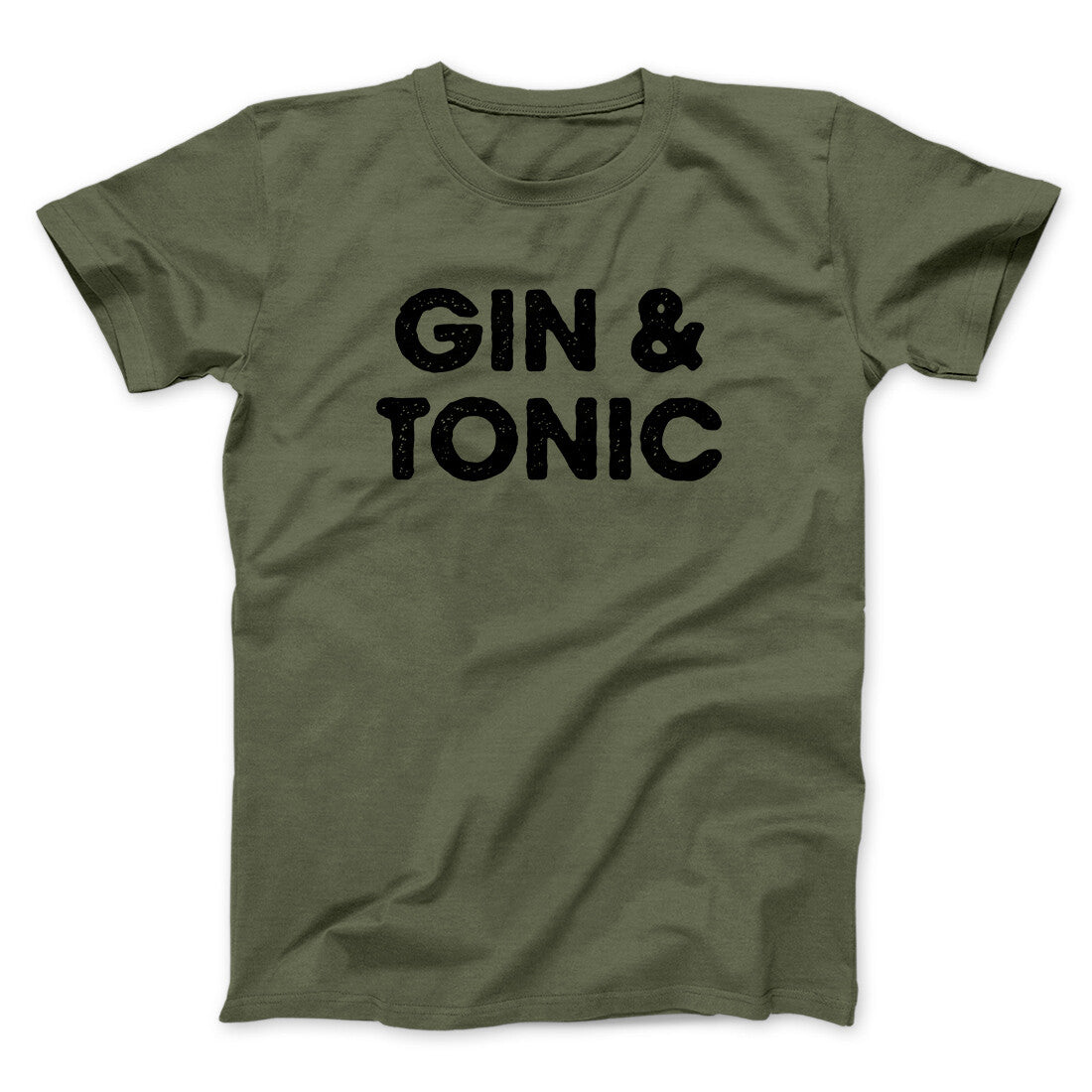 Gin And Tonic Men/Unisex T-Shirt | Funny Shirt from Famous In Real Life