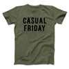 Casual Friday Men/Unisex T-Shirt Military Green | Funny Shirt from Famous In Real Life