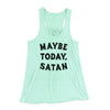 Maybe Today Satan Women's Flowey Racerback Tank Top Mint | Funny Shirt from Famous In Real Life
