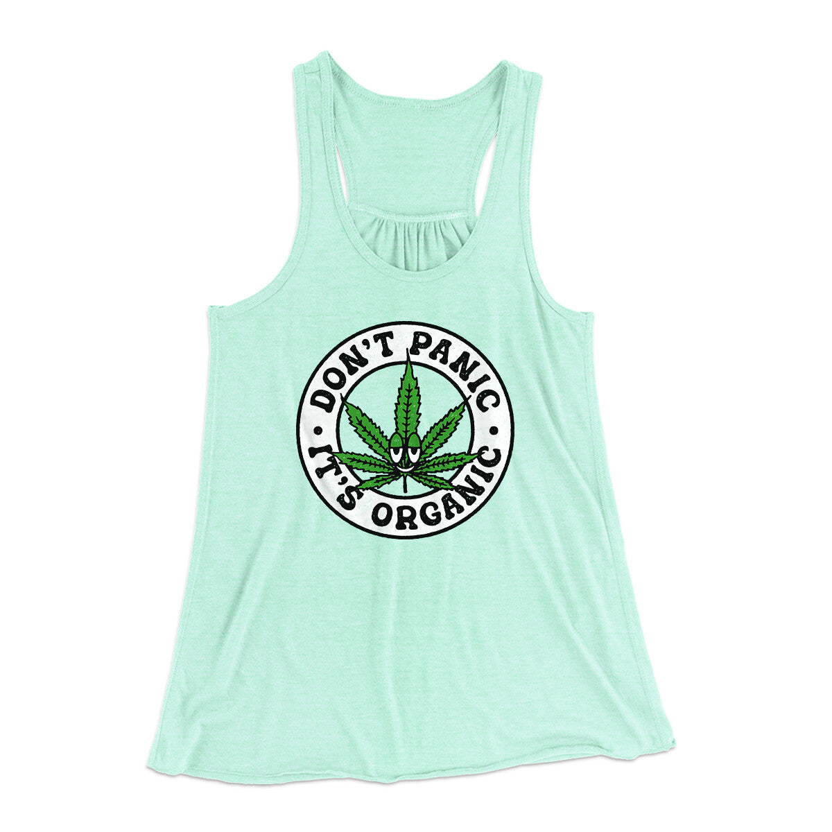 Don't Panic It's Organic Women's Flowey Racerback Tank Top | Funny Shirt from Famous In Real Life