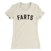 Farts Funny Women's T-Shirt Natural | Funny Shirt from Famous In Real Life