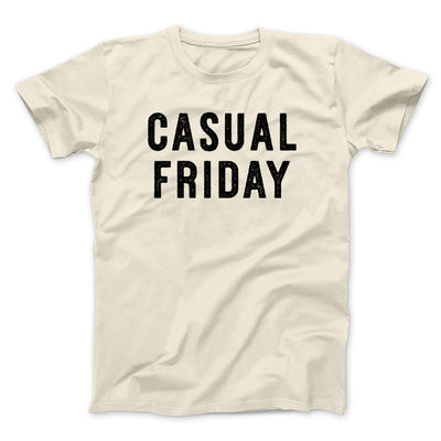 Casual Friday Men/Unisex T-Shirt Natural | Funny Shirt from Famous In Real Life