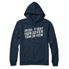 Irish Today, Hungover Tomorrow Hoodie Navy Blue | Funny Shirt from Famous In Real Life
